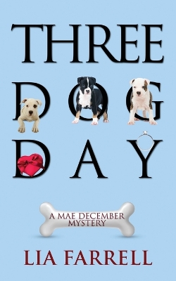 Three Dog Day book