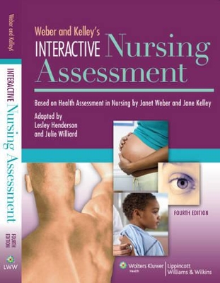 Weber and Kelley's Interactive Nursing Assessment: Access Code by Janet R. Weber