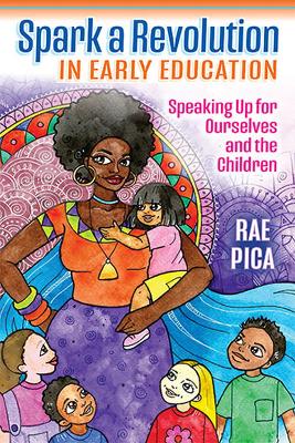 Spark a Revolution in Early Education book
