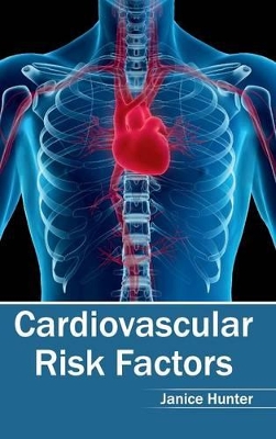 Cardiovascular Risk Factors by Janice Hunter