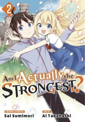 Am I Actually the Strongest? 2 (Manga) book