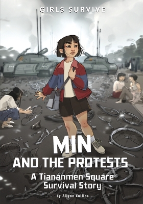 Min and the Protests: A Tiananmen Square Survival Story book