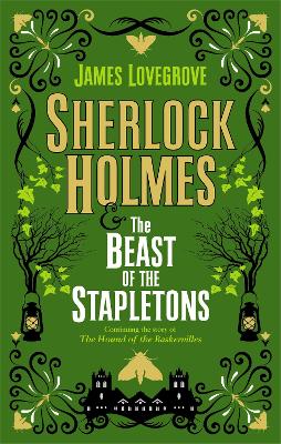 Sherlock Holmes and the Beast of the Stapletons book