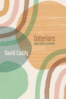 Interiors, and other poems book