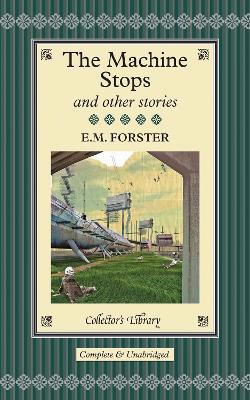 Machine Stops and Other Stories book