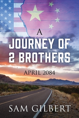 A Journey of 2 Brothers: April 2084 book