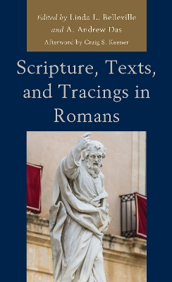 Scripture, Texts, and Tracings in Romans book