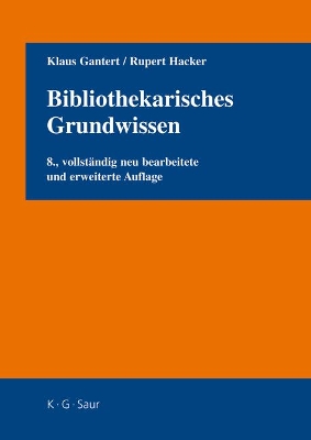 Bibliothekarisches Grundwissen book