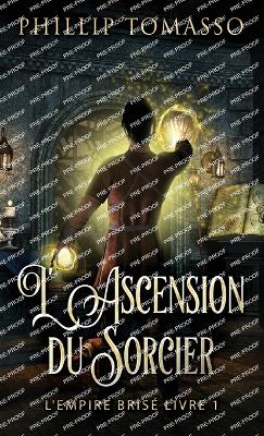 L'Ascension du Sorcier book