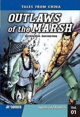 Outlaws of the Marsh Volume 1: Spirits and Bandits book
