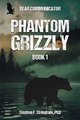 Phantom Grizzly book