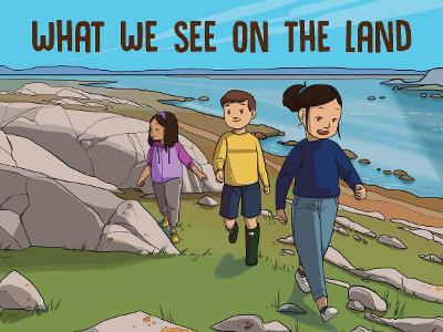 What We See on the Land: English Edition book