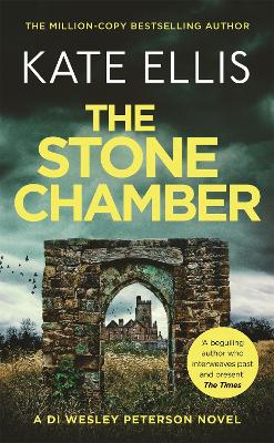 The Stone Chamber: Book 25 in the DI Wesley Peterson crime series book