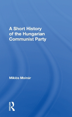 Short Hist Hungarian Com by Joseph J Molnar