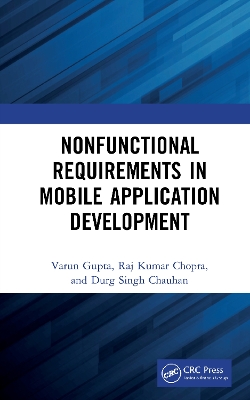 Nonfunctional Requirements in Mobile Application Development by Varun Gupta