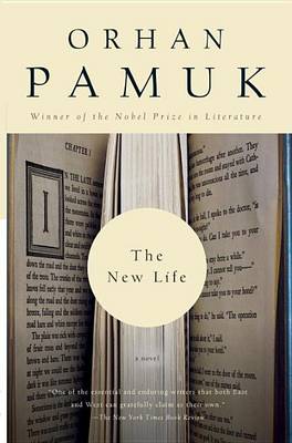 The New Life by Orhan Pamuk