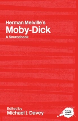 Herman Melville's Moby-Dick by Michael J. Davey