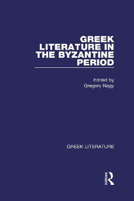 Greek Literature in the Byzantine Period book