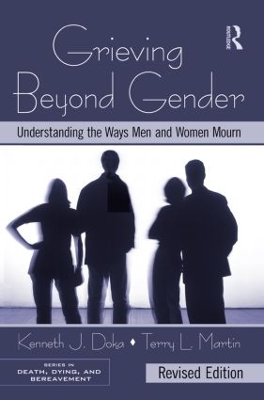 Grieving Beyond Gender by Kenneth J. Doka