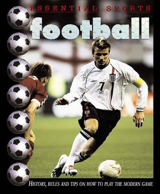 Essential Sports: Football by Andy J. Smith