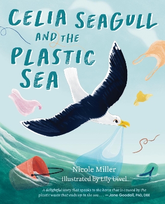 Celia Seagull and the Plastic Sea book