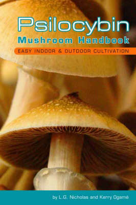 Psilocybin Mushroom Handbook book
