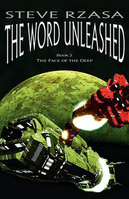 The Word Unleashed by Steve Rzasa