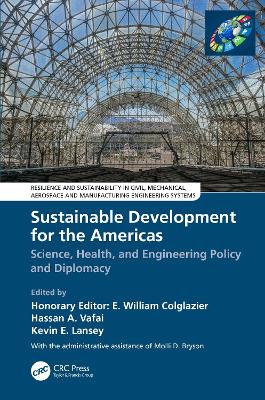 Sustainable Development for the Americas: Science, Health, and Engineering Policy and Diplomacy book