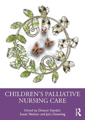 Children's Palliative Nursing Care book