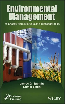 Environmental Management of Energy from Biofuels and Biofeedstocks book