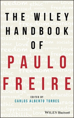The Wiley Handbook of Paulo Freire book