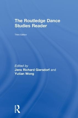 Routledge Dance Studies Reader by Jens Richard Giersdorf