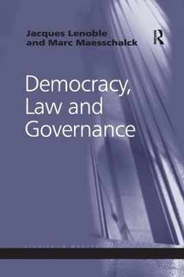 Democracy, Law and Governance by Jacques Lenoble