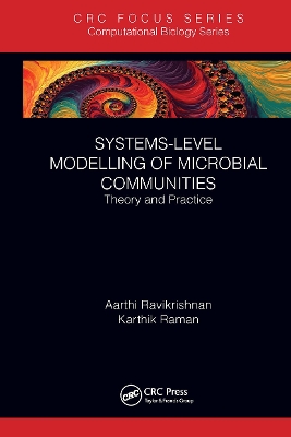 Systems-Level Modelling of Microbial Communities: Theory and Practice book