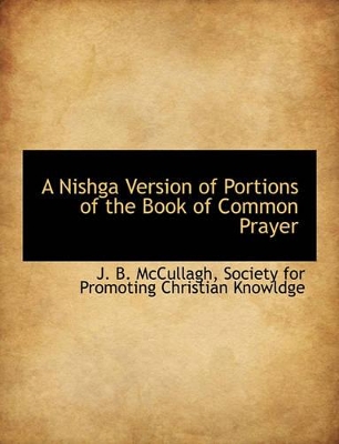 A Nishga Version of Portions of the Book of Common Prayer book