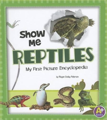 Show Me Reptiles book