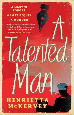 A Talented Man: A gripping suspense novel about a lost sequel to Dracula by Henrietta McKervey