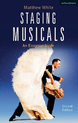 Staging Musicals: An Essential Guide book