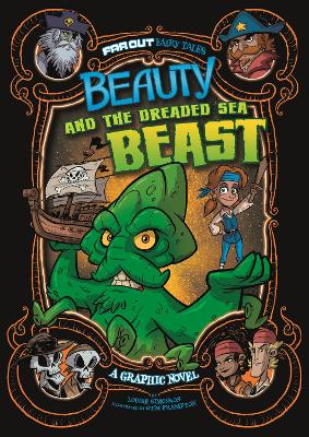 Beauty and the Dreaded Sea Beast: A Graphic Novel book