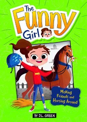 Making Friends and Horsing Around book
