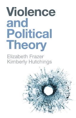 Violence and Political Theory book