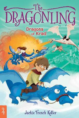 Dragons of Krad: Volume 4 by Jackie French Koller