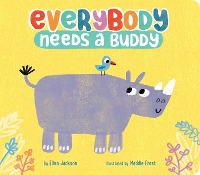 Everybody Needs a Buddy book