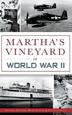 Martha's Vineyard in World War II book