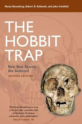 The Hobbit Trap by Maciej Henneberg