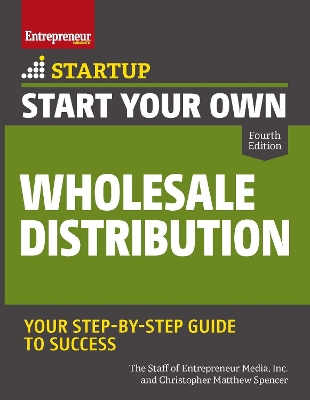 Start Your Own Wholesale Distribution Business book