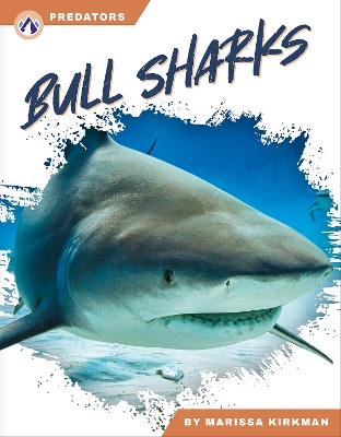 Predators: Bull Sharks book