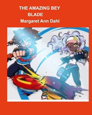 The amazing bey blade book