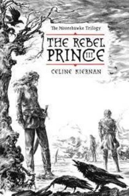 Rebel Prince by Celine Kiernan