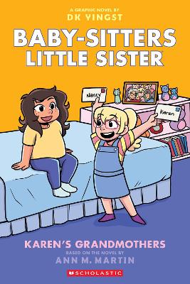 Karen's Grandmothers: A Graphic Novel (Baby-sitters Little Sister #9) book